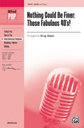 Nothing Could Be Finer: Those Fabulous '40s! Cover Image