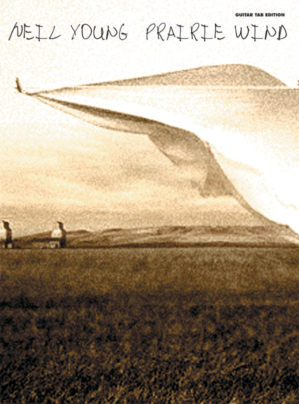 Neil Young: Prairie Wind Cover Image