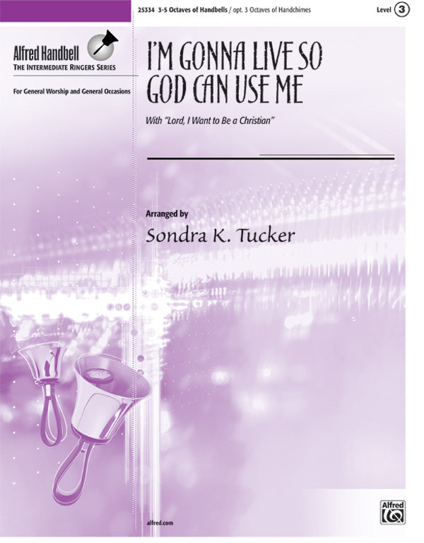 I'm Gonna Live So God Can Use Me Cover Image