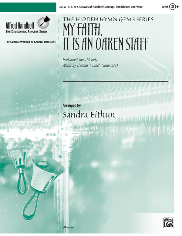 My Faith, It Is an Oaken Staff Cover Image
