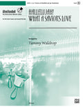 Hallelujah! What a Savior's Love Cover Image