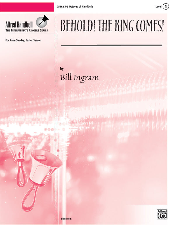 Behold! The King Comes! Cover Image