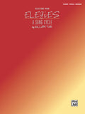 <I>Elegies: A Song Cycle,</I> Selections from Cover Image