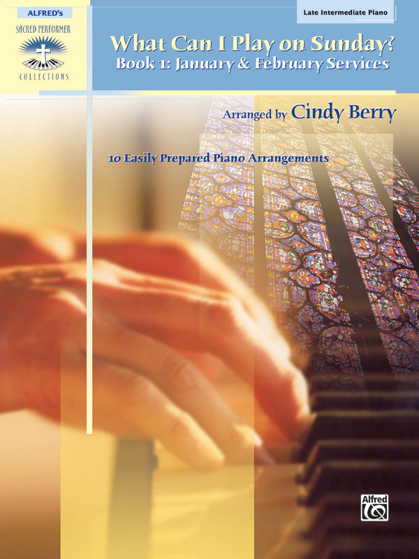 What Can I Play on Sunday?, Book 1: January & February Services Cover Image