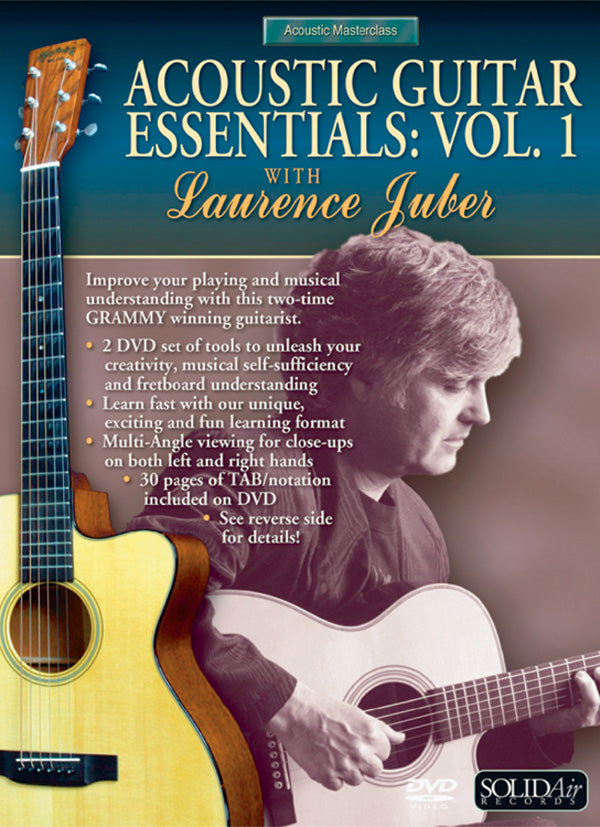 Acoustic Masterclass Series: Laurence Juber -- Acoustic Guitar Essentials, Vol. 1 Cover Image