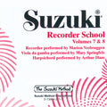 Suzuki Recorder School (Soprano and Alto Recorder) CD, Volume 7 & 8 Cover Image