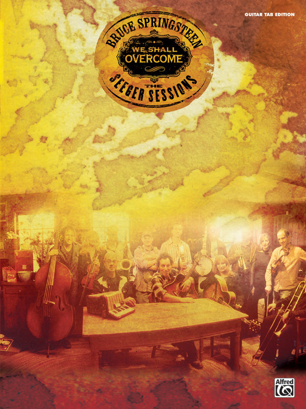 Bruce Springsteen: We Shall Overcome -- The Seeger Sessions Cover Image