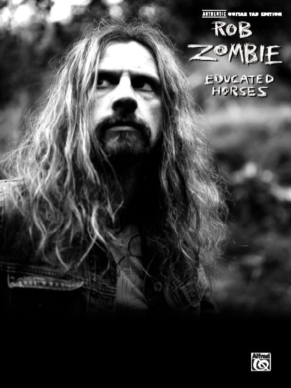 Rob Zombie: Educated Horses Cover Image