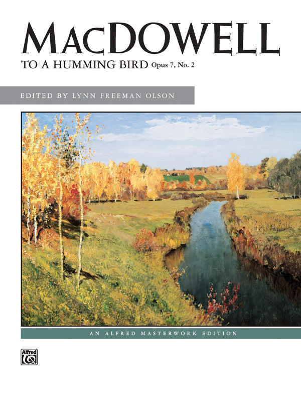 MacDowell: To a Hummingbird, Opus 7, No. 2 Cover Image