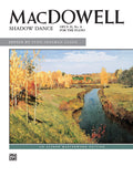 MacDowell: Shadow Dance, Opus 39, No. 8 Cover Image