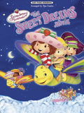 Strawberry Shortcake: The Sweet Dreams Movie Cover Image