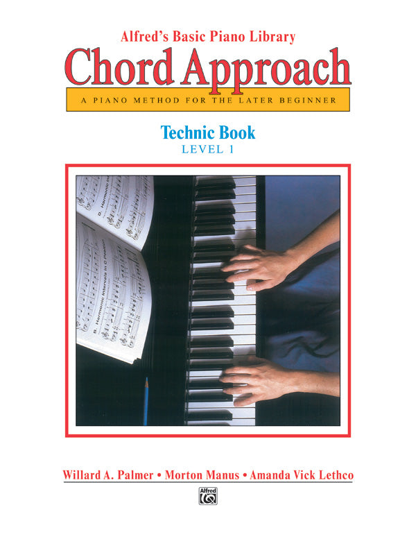 Alfred's Basic Piano: Chord Approach Technic Book 1 Cover Image