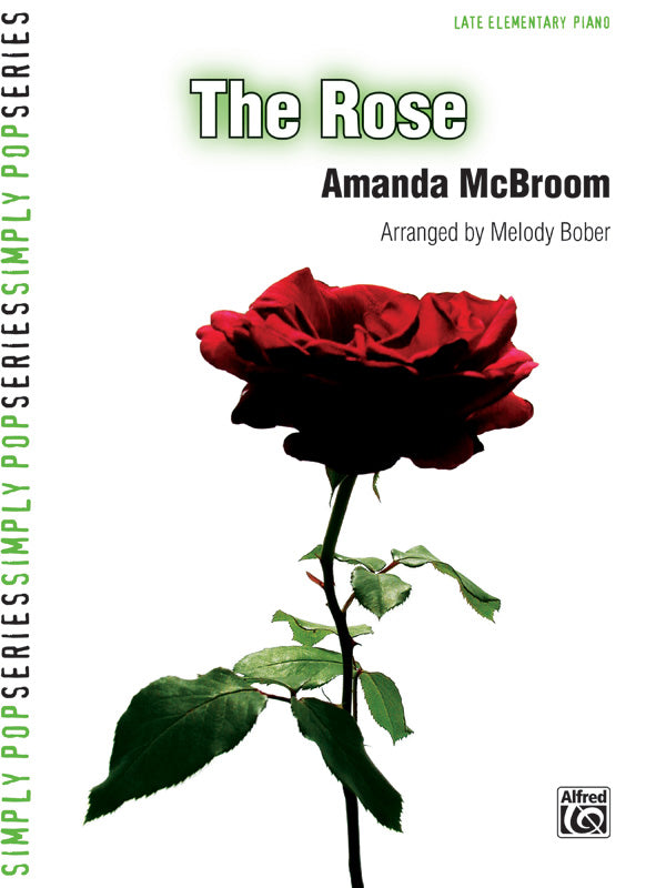 The Rose (from "The Rose")                                                           Sheet Music Preview