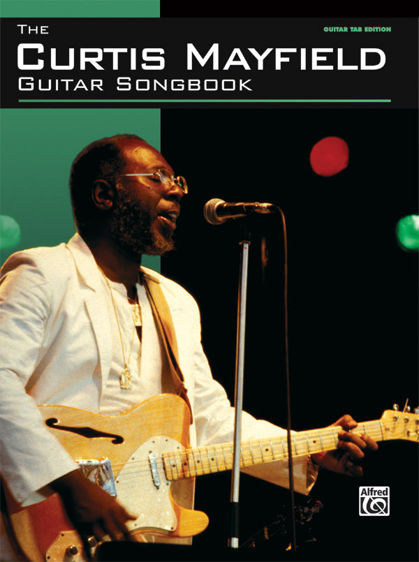 The Curtis Mayfield Guitar Songbook Cover Image