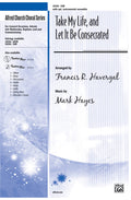 Take My Life, and Let It Be Consecrated Cover Image