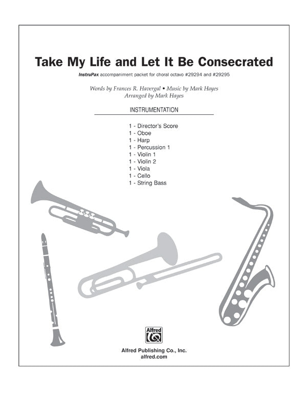 Take My Life, and Let It Be Consecrated Cover Image