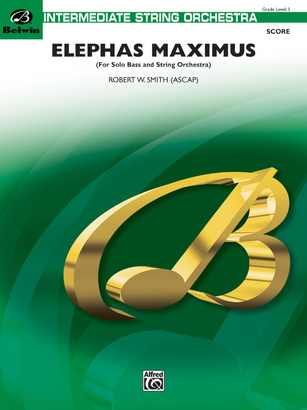 Elephas Maximus (For Solo Bass and String Orchestra) Cover Image