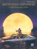 Jackson Browne: Lawyers in Love Cover Image
