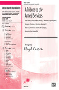 A Tribute to the Armed Services (A Medley) Cover Image