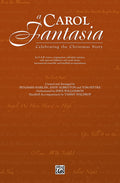A Carol Fantasia: Celebrating the Christmas Story Cover Image