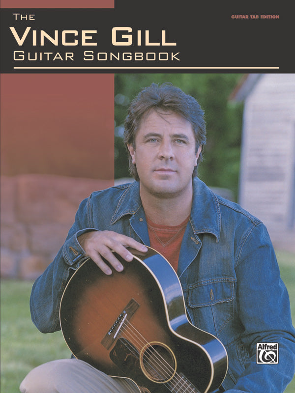 The Vince Gill Guitar Songbook Cover Image