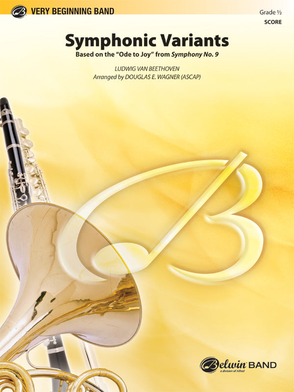 Symphonic Variants (Based on "Ode to Joy" from Symphony No. 9): (wp) 1st B-flat Trombone B.C. Sheet Music Preview