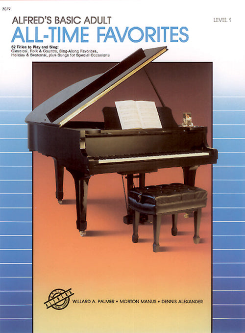 Alfred's Basic Adult Piano Course: All-Time Favorites Book 1 Cover Image