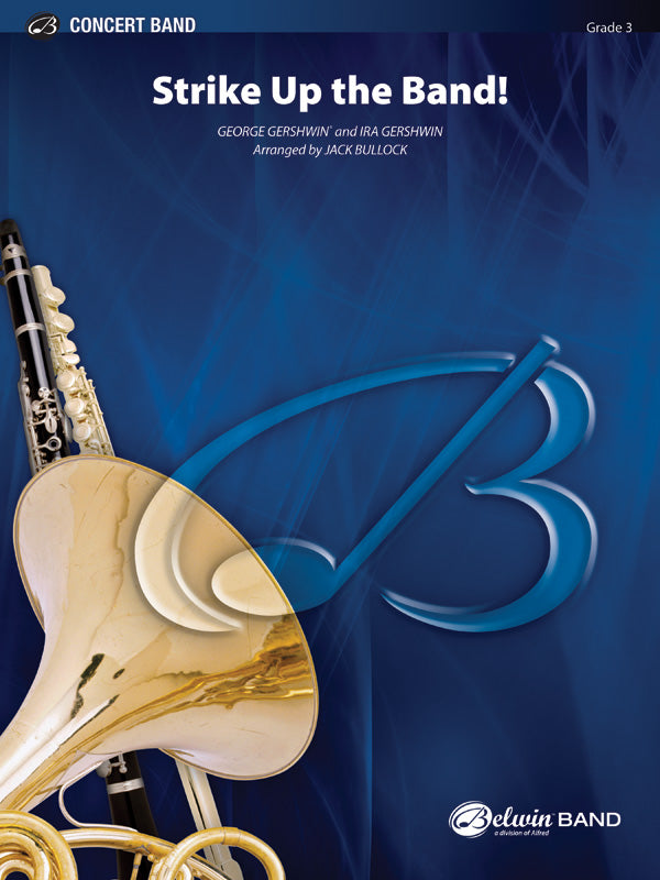 Strike Up the Band: (wp) 2nd Horn in E-flat Sheet Music Preview