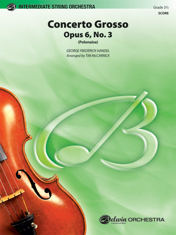 Concerto Grosso, Opus 6, No. 3 (Polonaise) Sheet Music Preview