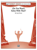 (Do You Want) Salsa with That? Cover Image