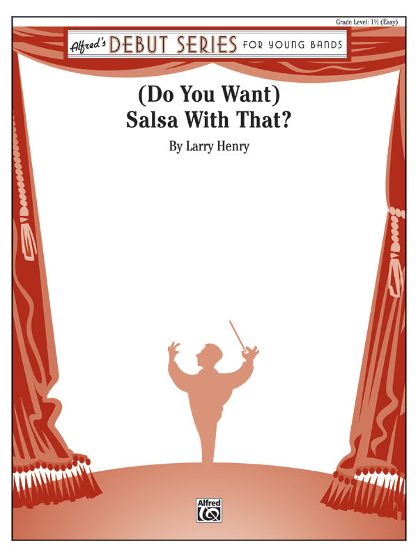 (Do You Want) Salsa with That?: E-flat Baritone Saxophone Sheet Music Preview