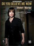 Do You Believe Me Now Cover Image