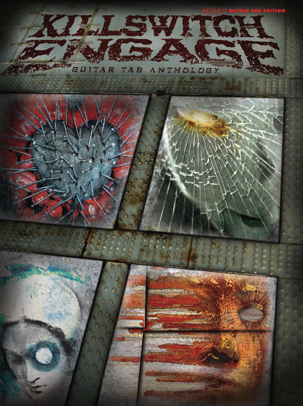 Killswitch Engage: Guitar TAB Anthology Cover Image