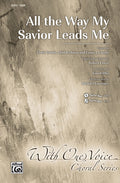 All the Way My Savior Leads Me Cover Image