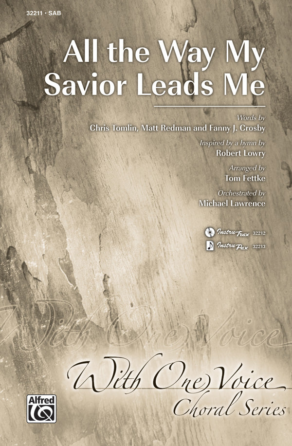 All the Way My Savior Leads Me Cover Image