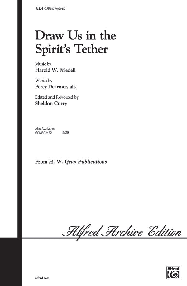 Draw Us in the Spirit's Tether Cover Image