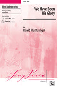 We Have Seen His Glory Cover Image
