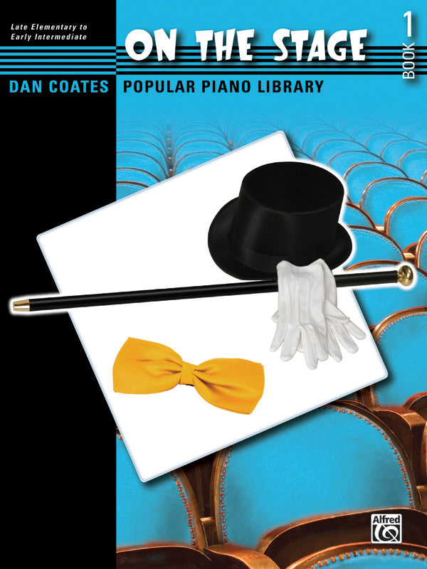 Dan Coates Popular Piano Library: On the Stage, Book 1 Cover Image