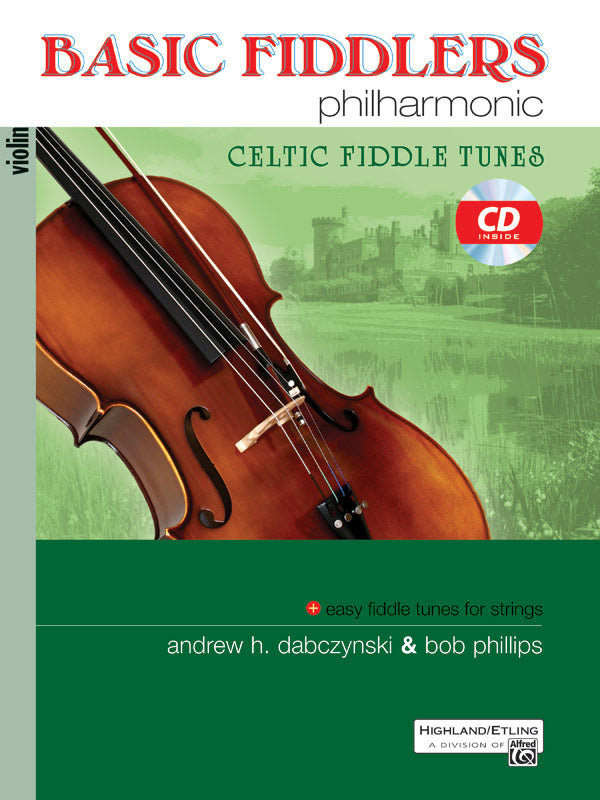 Basic Fiddlers Philharmonic: Celtic Fiddle Tunes Cover Image