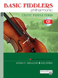 Basic Fiddlers Philharmonic: Celtic Fiddle Tunes Cover Image