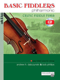 Basic Fiddlers Philharmonic: Celtic Fiddle Tunes Cover Image