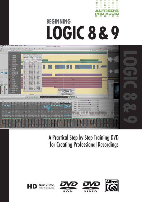 Alfred's Pro Audio Series: Beginning Logic 8 & 9 Cover Image