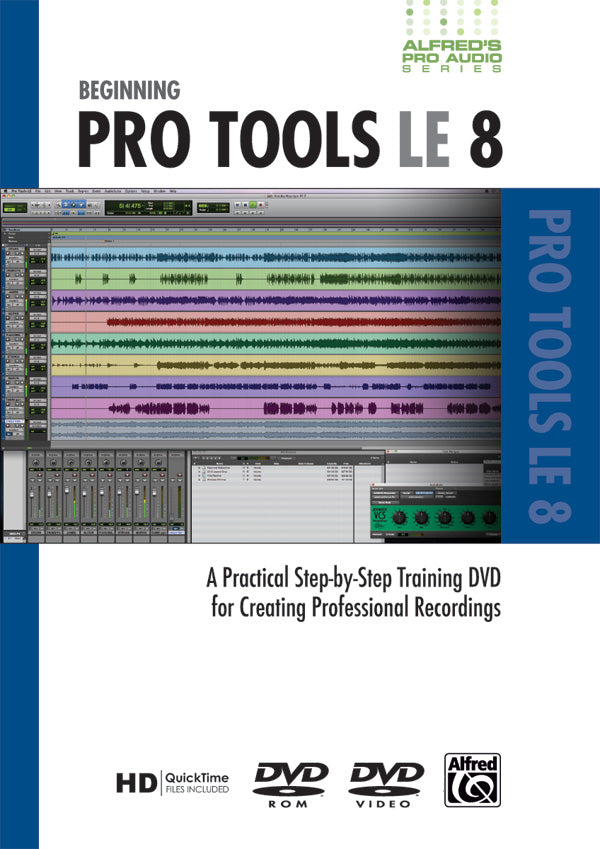 Alfred's Pro Audio Series: Beginning Pro Tools LE 8 Cover Image
