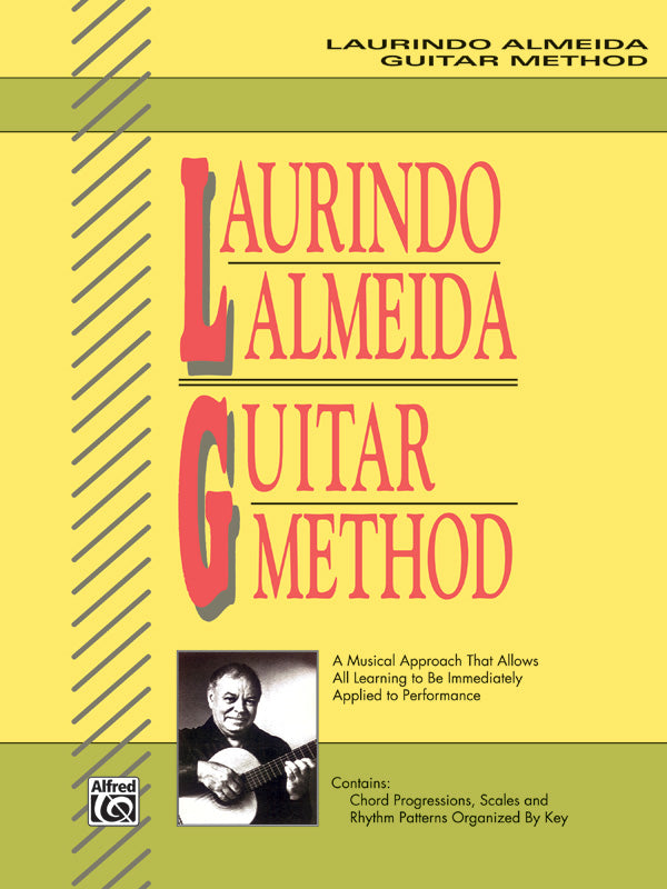 Laurindo Almeida Guitar Method: A Musical Approach That Allows All Learning to Be Immediately Applied to Performance Sheet Music Preview