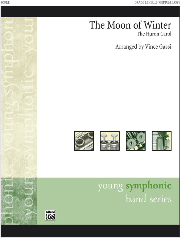 The Moon of Winter (The Huron Carol): (wp) 2nd B-flat Trombone B.C. Sheet Music Preview