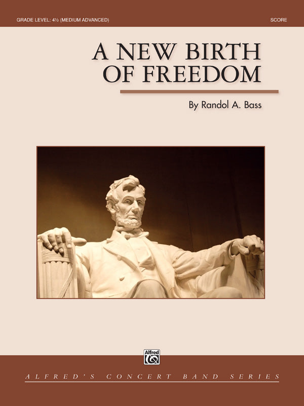 A New Birth of Freedom: (wp) Baritone T.C. Sheet Music Preview