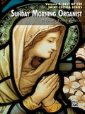 Sunday Morning Organist, Volume 5: Best of the Saint Cecilia Series Cover Image