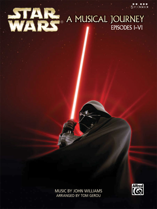 Star Wars®: A Musical Journey (Music from Episodes I - VI) Cover Image