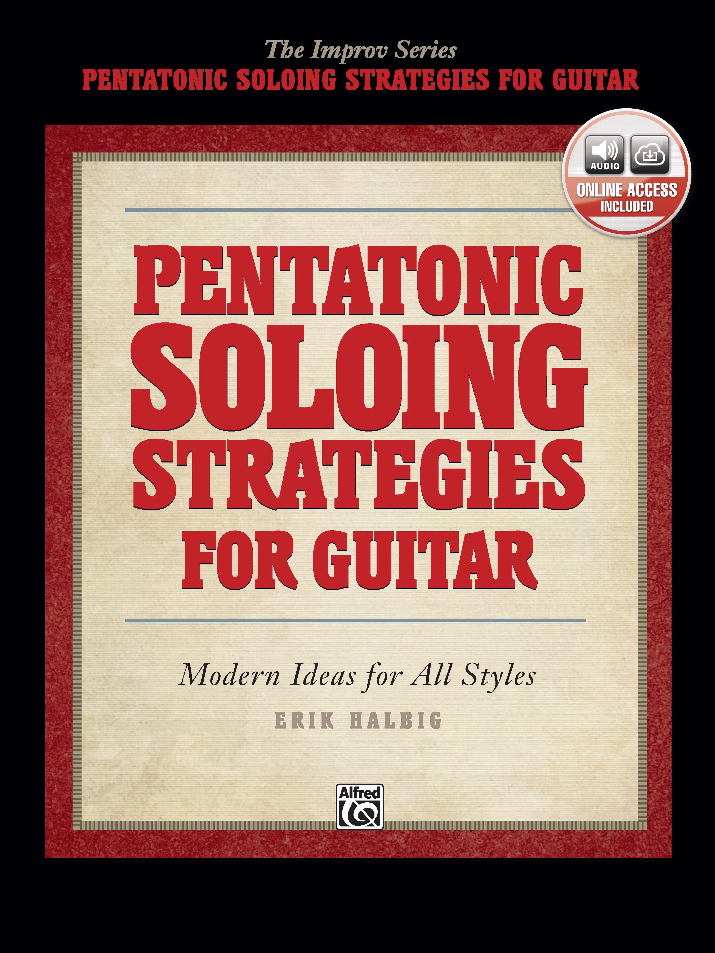 Pentatonic Soloing Strategies for Guitar: Modern Ideas for All Styles Sheet Music Preview