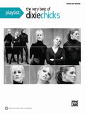 Playlist: The Very Best of Dixie Chicks Cover Image